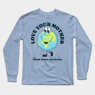 Earth day Long Sleeve T-Shirt